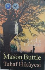 Mason Buttle ve Tuhaf Hikayesi - Leslie Connor