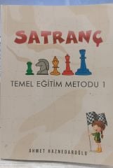 Satranç -Temel Eğitim Metodu 1 - Ahmet Haznedaroğlu