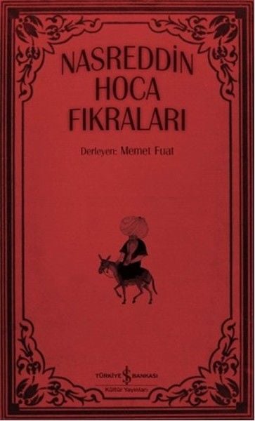 Nasreddin Hoca Fıkraları - Türkiye İş Bankası Yayınları