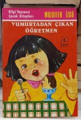 Yumurtadan Çıkan Öğretmen - Muzaffer İzgü