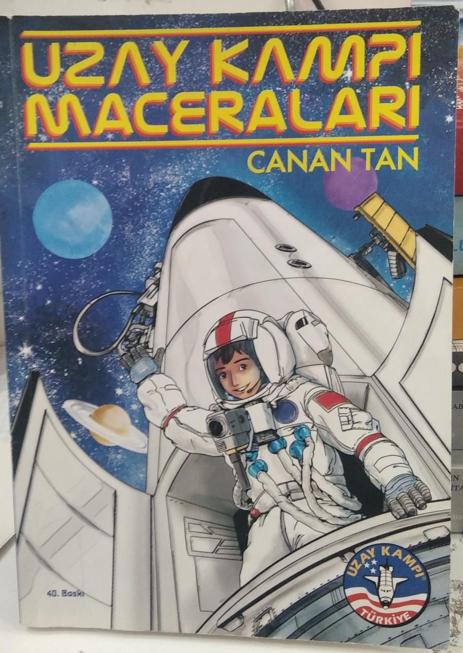 Uzay Kampı Maceraları - Canan Tan