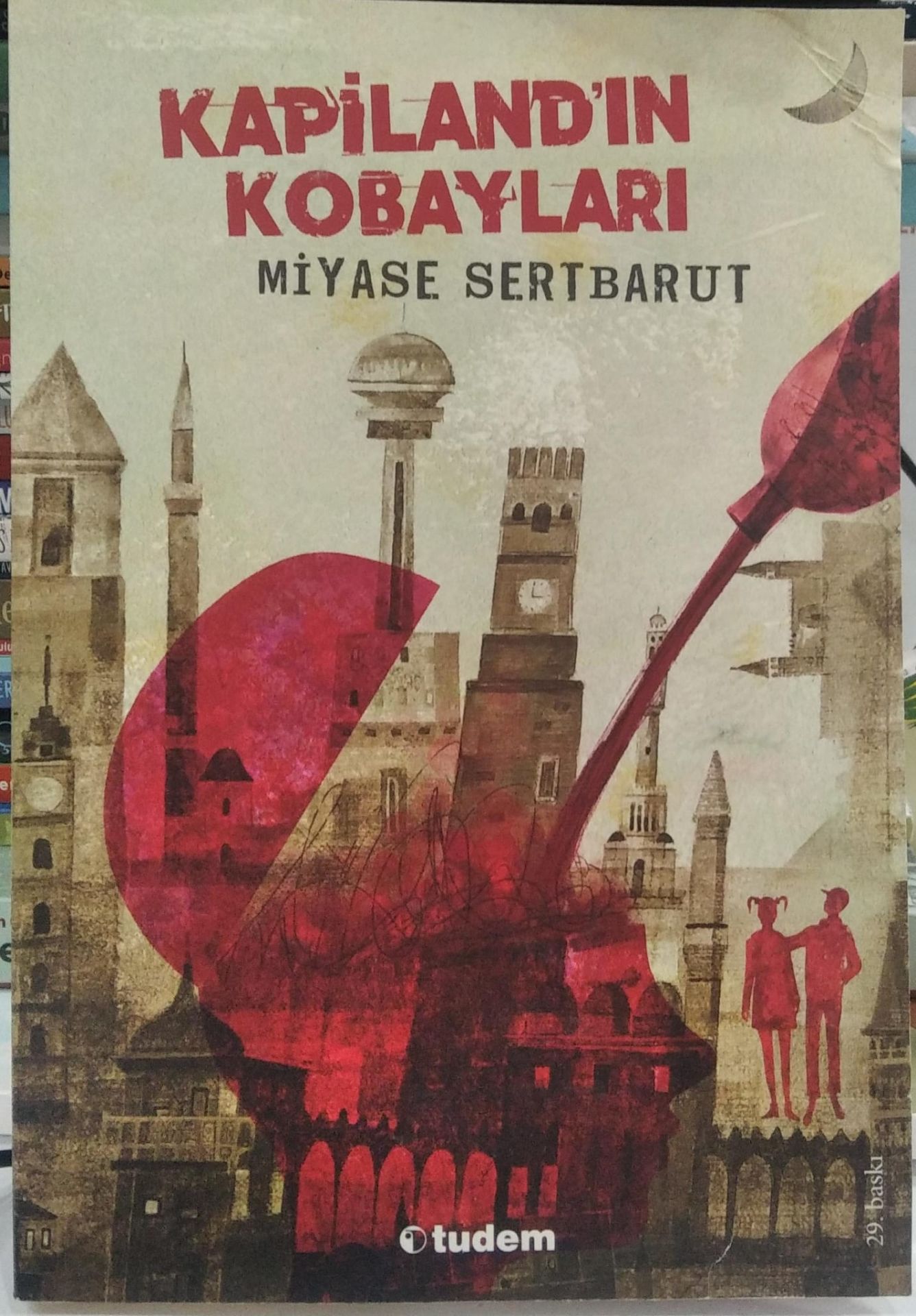 Kapiland’ın Kobayları - Miyase Sertbarut