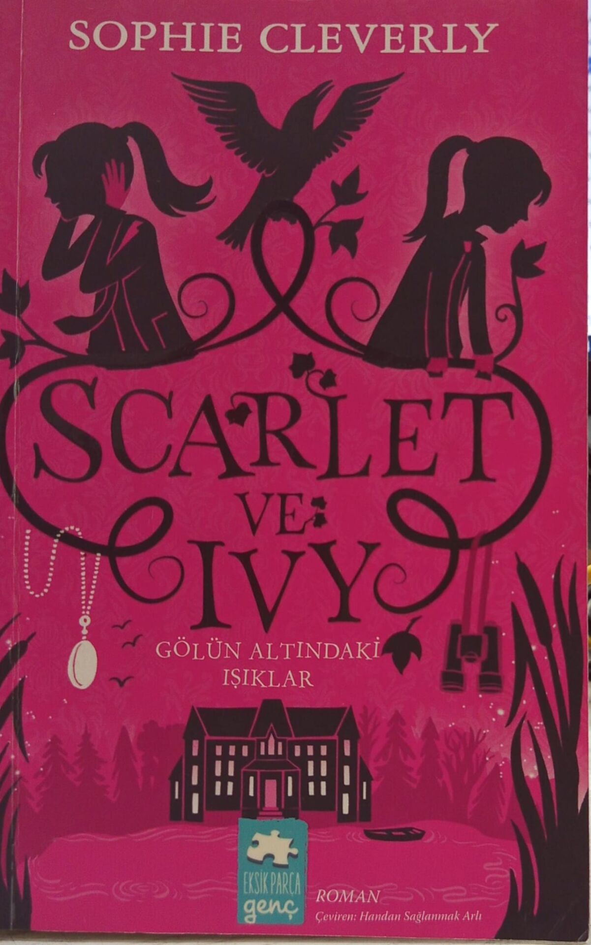 Scarlet ve Ivy 4 - Gölün Altındaki Işıklar - Sophie Cleverly