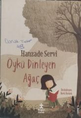 Öykü Dinleyen Ağaç Doğan - Hanzade Servi