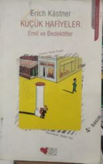 Küçük Hafiyeler - Emil ve Dedektifler Erich Kastner