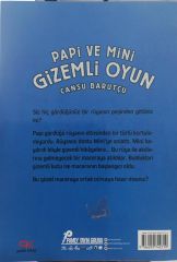 Papi ve Mini Gizemli Oyun - Cansu Barutçu