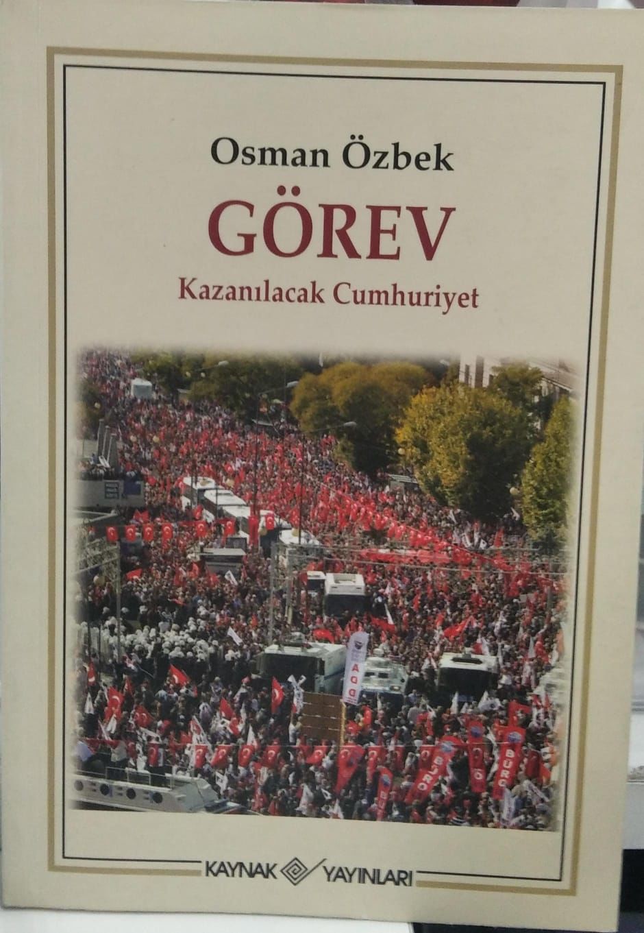 Görev (Kazanılacak Cumhuriyet) Osman Özbek