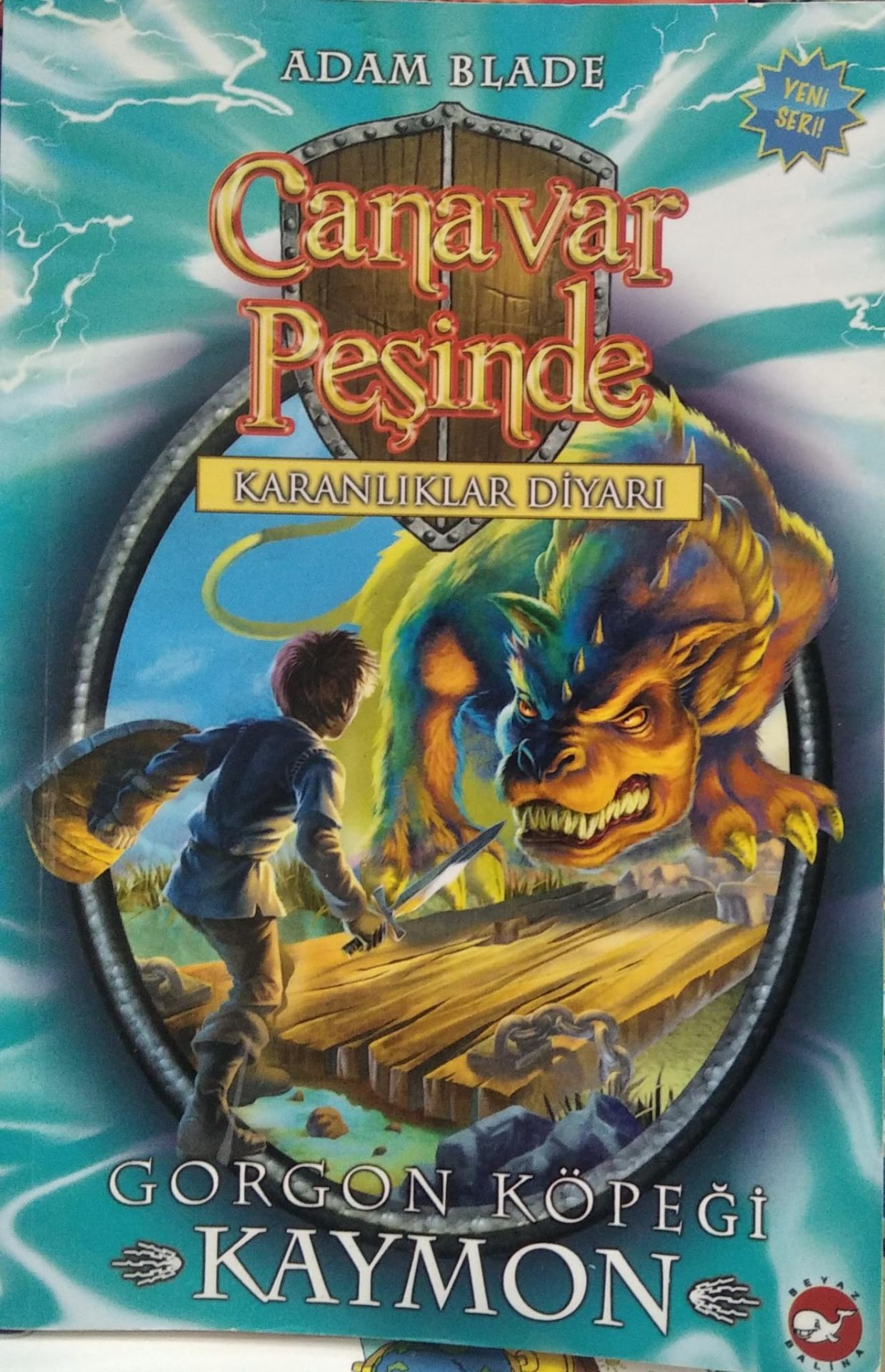 Canavar Peşinde Serisi 16 - Karanlıklar Diyarı - Gorgon Köpeği Kaymon - Adam Blade