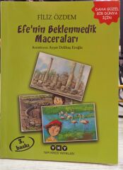 Efe’nin Beklenmedik Maceraları - Filiz Özdem