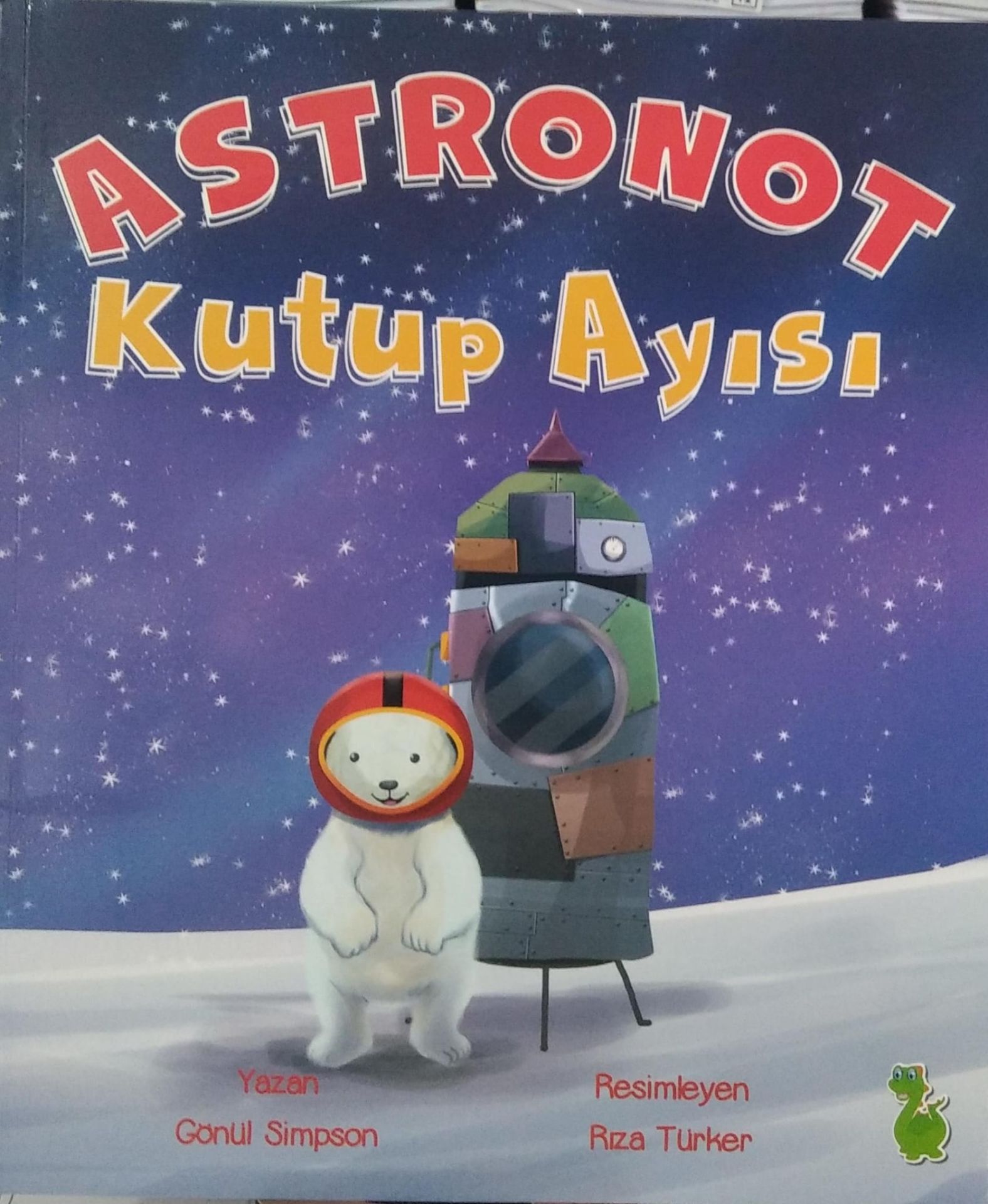 Astronot Kutup Ayısı - Gönül Simpson