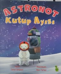 Astronot Kutup Ayısı - Gönül Simpson