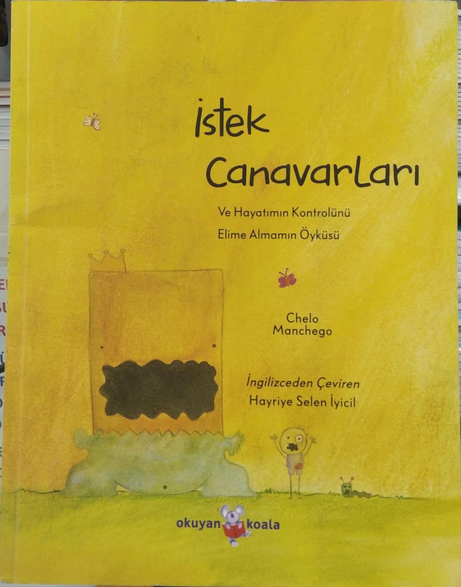 İstek Canavarları - Chelo Manchego/ Okuyan Koala