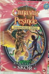 Canavar Peşinde  14 - Karanlıklar Diyarı (Kanatlı At Skor) -  Adam Blade