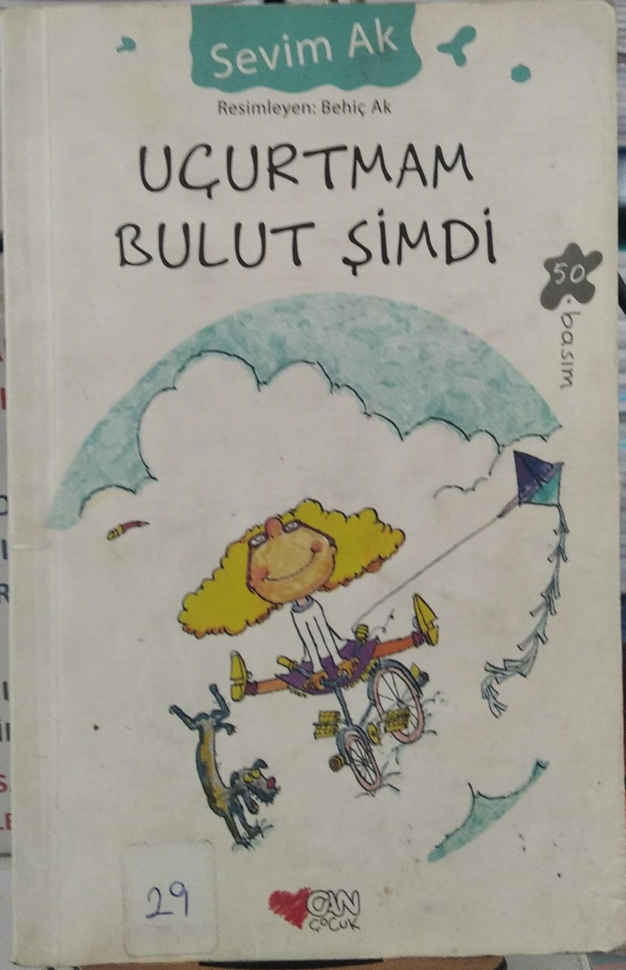 Uçurtmam Bulut Şimdi - Sevim Ak