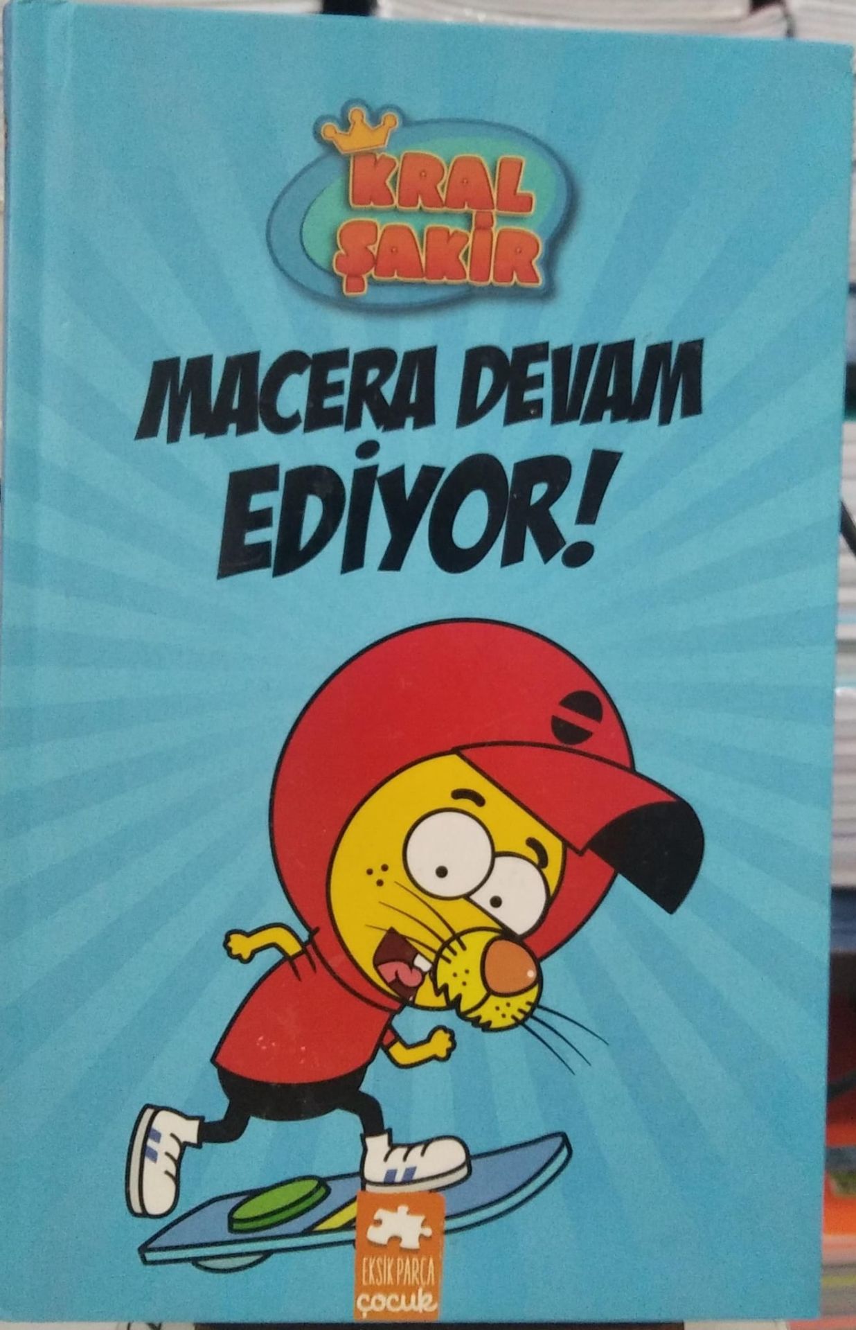 Kral Şakir 2 - Macera Devam Ediyor! / Varol Yaşaroğlu