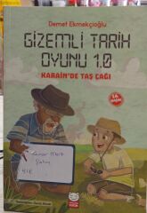 Gizemli Tarih Oyunu 1.0 - Karain'de Taş Çağı - Demet Ekmekçioğlu