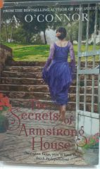 The Secrets of Armstong House - A. O'Connor