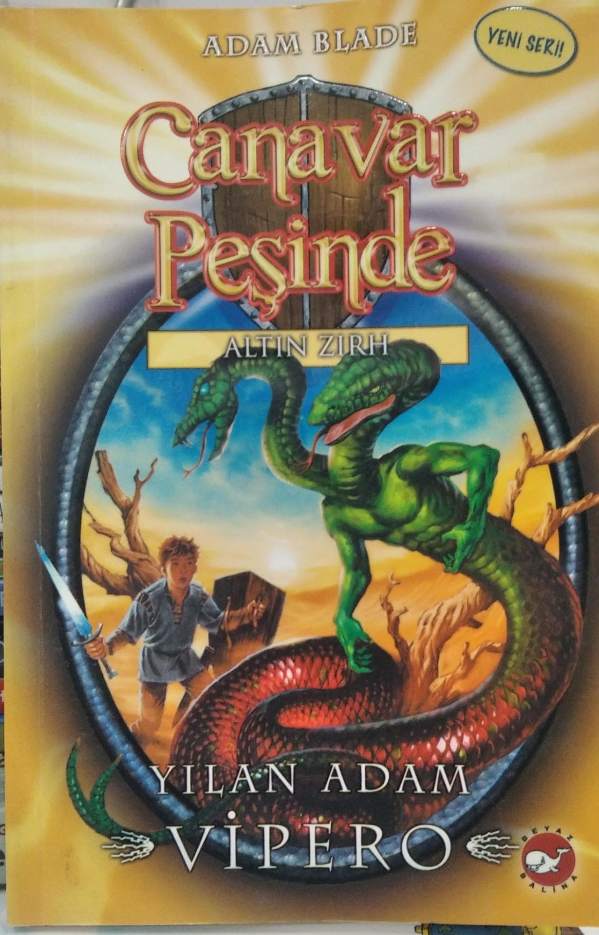 Canavar Peşinde 10 - Altın Zırh (Yılan Adam Vipero) - Adam Blade