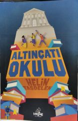 Altınçatı Okulu - Helin Taşdelen
