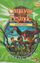Canavar Peşinde 8 - Dev Maymun Pençe (Altın Zırh Serisi 8. Kitap) Adam Blade