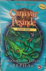 Canavar Peşinde 7 - Korkunç Ahtapot Zepha Adam Blade