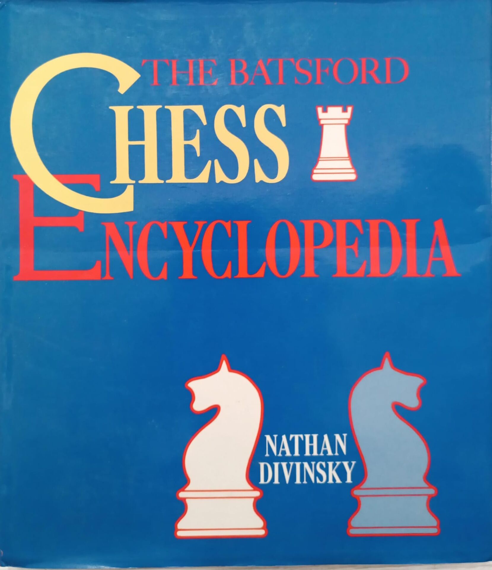 The Batsford Chess Encyclopedia - Nathan Divinsky - Ciltli