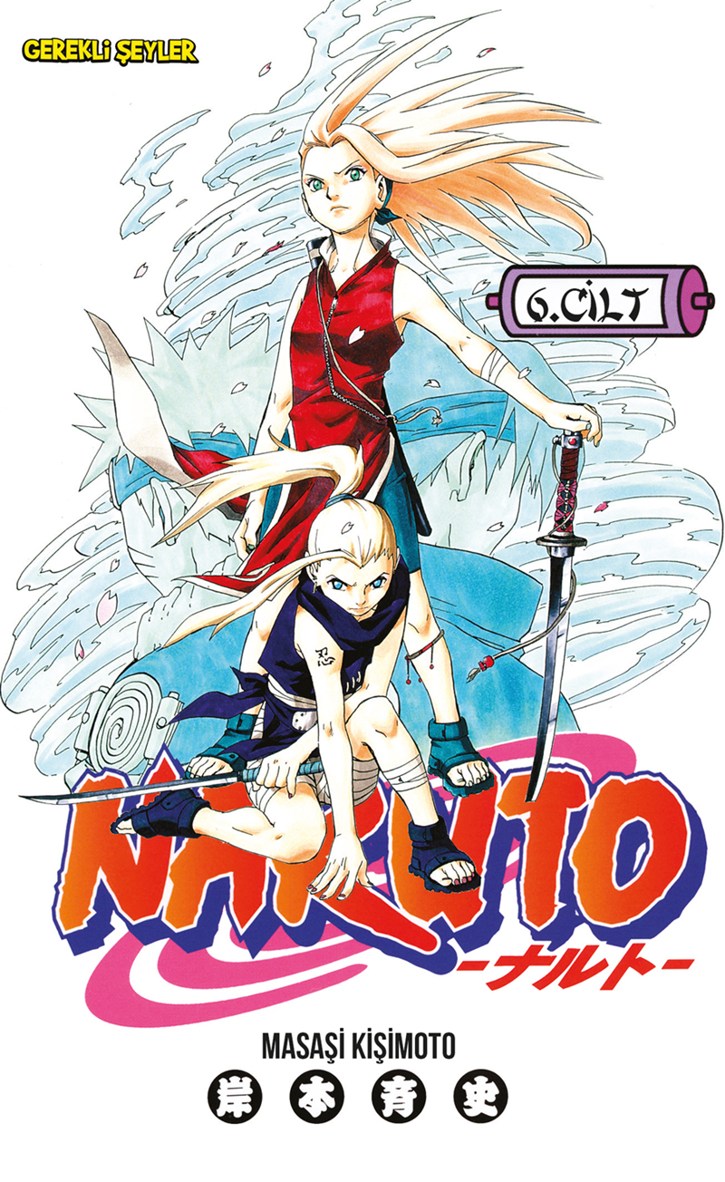 Naruto 6.Cilt / Masaşi Kişimoto