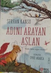 Adını Arayan Aslan - Serhan Kansu
