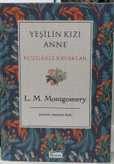 Yeşilin Kızı Anne - Rüzgarlı Kavaklar - Bez Ciltli