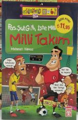 Pas Şut Gol İşte Milli Futbol - Milli Takım - Mehmet Yılmaz