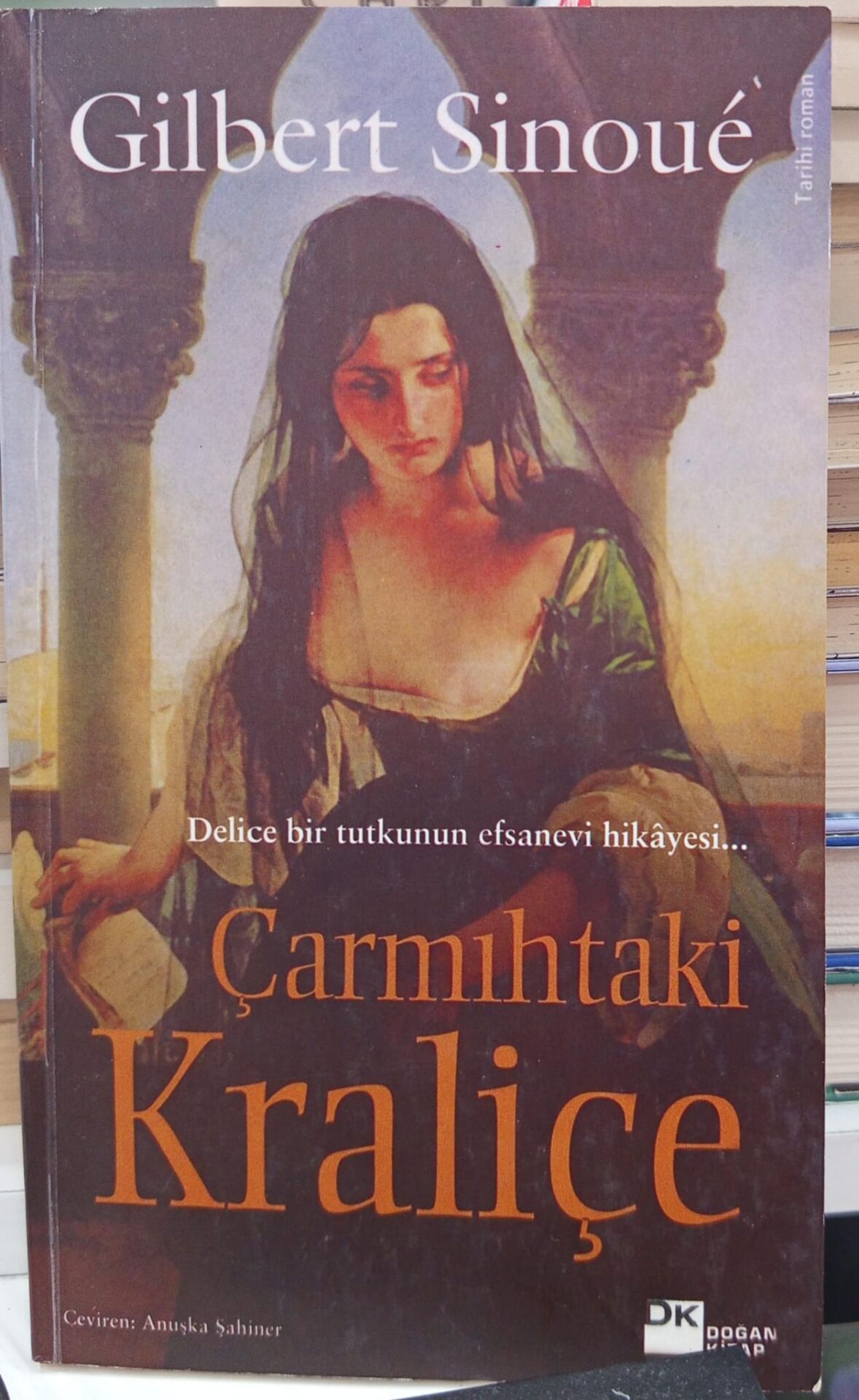 Çarmıhtaki Kraliçe - Gilbert Sinoue