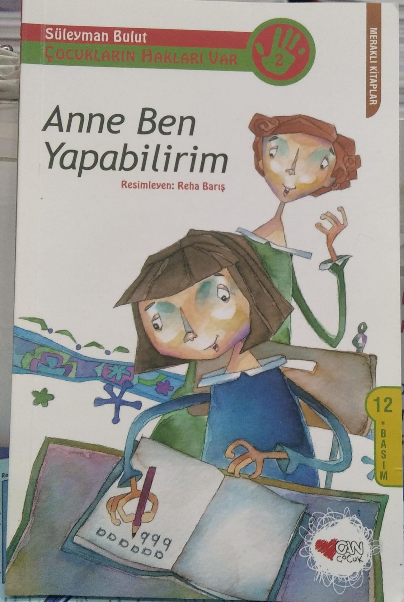 Anne Ben Yapabilirim - Çocukların Hakları Var 2 - Süleyman Bulut