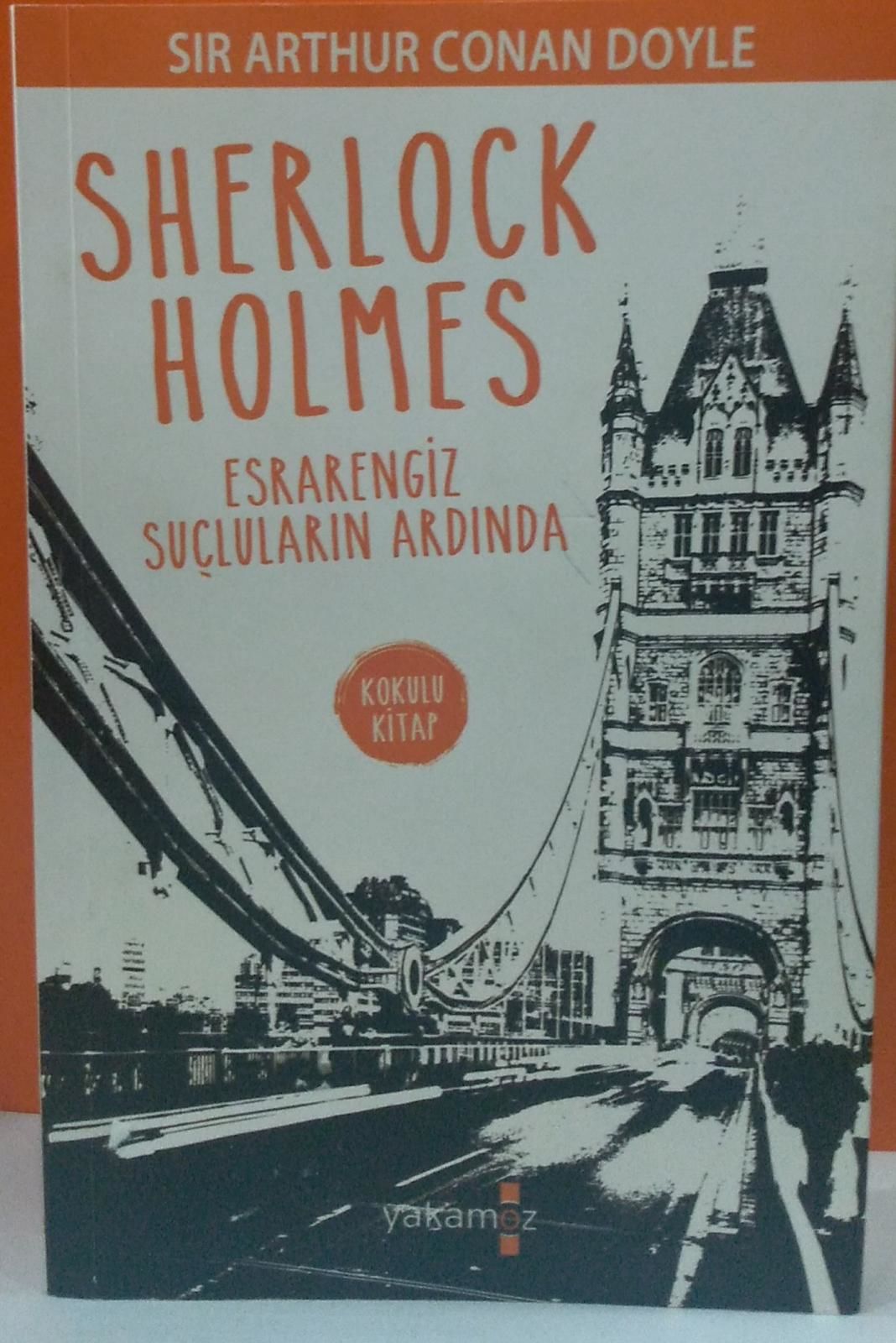 Sherlock Holmes-Esrarengiz Suçların Ardında