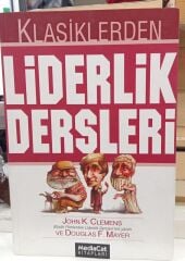 Klasiklerden Liderlik Dersleri - John K. Clemens