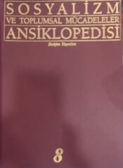 Sosyalizm ve Toplumsal Mücadeleler Ansiklopedisi 8 Cilt