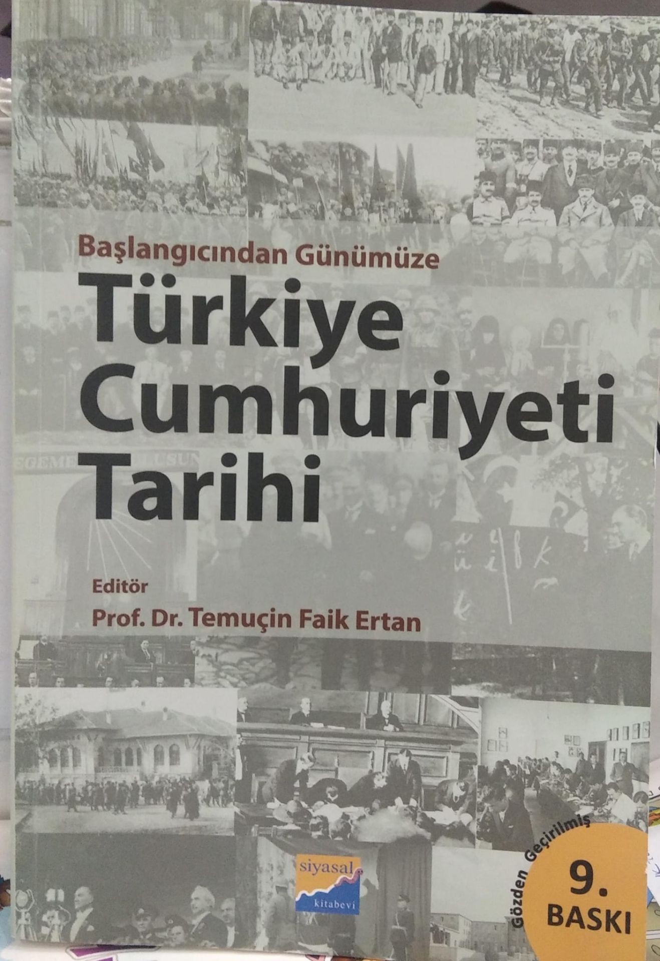 Başlangıcından Günümüze Türkiye Cumhuriyeti Tarihi -  Prof. Dr. temuçin faik Ertan