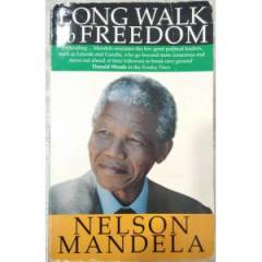 LONG WALK TO FREEDOM - NELSON MANDELA