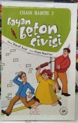 Çılgın Hademe 3 - Bayan Beton Çivisi / Yusuf Asal