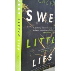 SWEET LITTLE LIES - CAZ FREAR