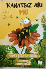 Kanatsız Arı Mu - Ahmet Şerif İzgören