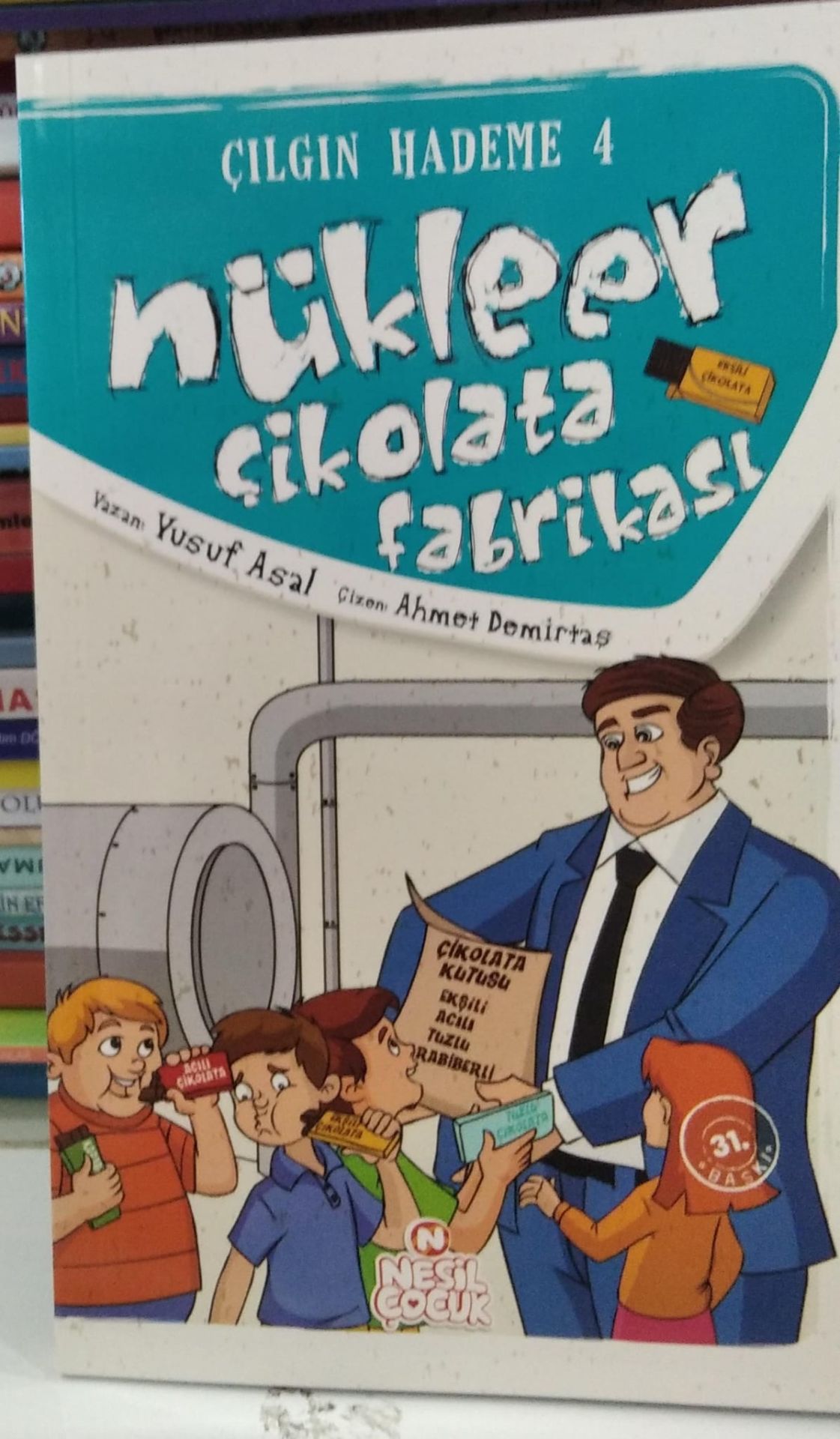Çılgın Hademe 4 - Nükleer Çikolata Fabrikası / Yusuf Asal